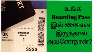 SSSS Boarding Pass  Boarding pass in Tamil  Flight Travel [upl. by Joseito25]