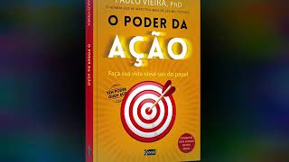 AUDIOBOOK  O Poder da ação [upl. by Dumas865]