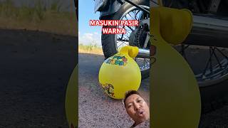 MASUKIN PASIR KE KNALPOT MOTOR PAPA⁉️ ballon experiment art prank reaction shorts shortvideo [upl. by Oirasan566]