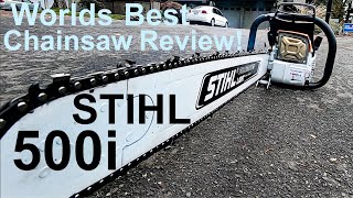 WORLDS BEST CHAINSAW REVIEW Way more than you ever wanted to see on the fuel injected Stihl 500i [upl. by Acirdna]