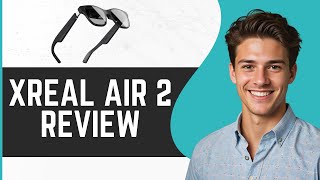 XREAL Air 2 Review  Full Guide 2024 [upl. by Avot]