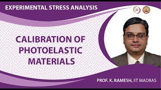 Calibration of Photoelastic Materials [upl. by Ilak]