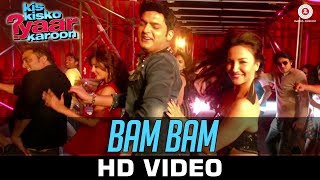 Bam Bam  Kis Kisko Pyaar Karoon  Kapil Sharma  Elli Avram  Dr Zeus  Kaur B [upl. by Nnylesor]