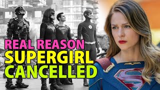 Reasons Why SUPERGIRL Season 7 Was Cancelled [upl. by Lindahl]