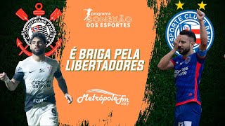 CORINTHIANS X BAHIA EM DUELO POR VAGA NA LIBERTADORES  03122024 [upl. by Netsud968]