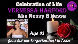 Celebration Vernessa Harford aka quotNessy amp Nessaquot [upl. by Cathryn38]