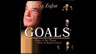 Zig Ziglar  Goals Free Full Audio book [upl. by Schweiker]