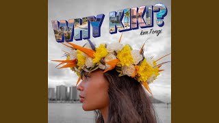 Why Kiki [upl. by Abey]