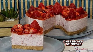 CHEESECAKE DE FRESAS SIN COCINAR NADA MUY FÁCIL Y DELICIOSO [upl. by Lillywhite498]