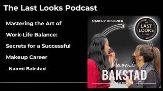 73From Passion to Profession Naomi Bakstads Journey to a Flourishing Makeup Career [upl. by Meggi608]