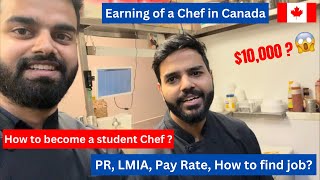 Earning of a Chef in Canada 2024  How to get PR and LMIA as a CHEF in Canada  Ashu Raina [upl. by Ereynihc544]