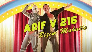 Bizim Mahalle  Arif V 216 Film Şarkıları [upl. by Koball]