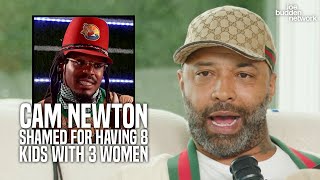 Cam Newton Shamed on Podcast for Having 8 Kids with 3 Women  ‘LowFunctioning Behavior’ [upl. by Huey681]