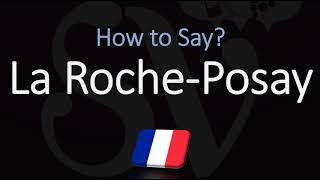 How to Pronounce La Roche Posay CORRECTLY French Pronunciation [upl. by Aivul970]