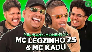 PAPO DE BIGODE ORIGINAL COM LEOZINHO ZS E MC KADU NO PODPAH  Melhores Momentos [upl. by Aitital]