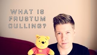 What is Frustum Culling [upl. by Nadroj]