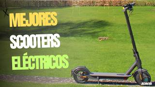 Top SCOOTERS Eléctricos  Elige tu Próximo Patinete Eléctrico Desde 300 a 1200 [upl. by Nodnelg]