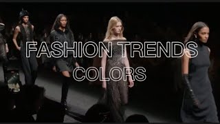 Fashion trends fallwinter 20242025 Colors [upl. by Assirroc]