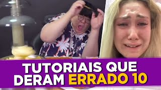 Tutoriais que Deram Errado Episódio 10 [upl. by Aroved282]