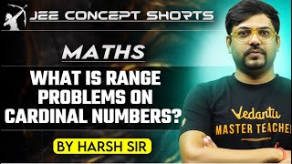 Solving Range Problems on Cardinal Numbers Comprehensive Guide  HARSH SIR  FULL EXPLAINED [upl. by Ayokal567]