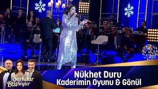 Nükhet Duru  KADERİMİN OYUNU amp GÖNÜL [upl. by Nnylacissej300]