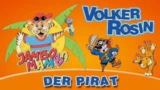 Volker Rosin  Der Pirat  Kinderlieder [upl. by Auqinal]