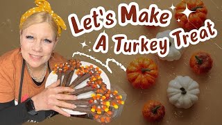 Lets Create a Fun Turkey Treat [upl. by Launamme]