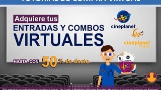 Tutorial de compra virtual  Cineplanet [upl. by Sheffie19]