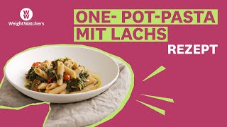 OnePotPasta mit Lachs  WeightWatchers Rezepte [upl. by Molloy]