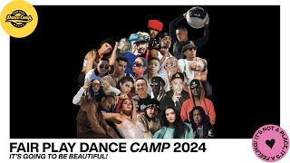 It’s going to be beautiful  Fair Play Dance Camp 2024  Opening [upl. by Anivlis]