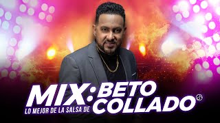 Mix Lo MEJOR de la Salsa de betocolladooficial 🎺 [upl. by Ramyaj]