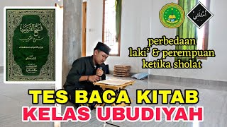 TES BACA KITAB KUNING KENAIKAN KELAS UBUDIYAH [upl. by Horatio634]