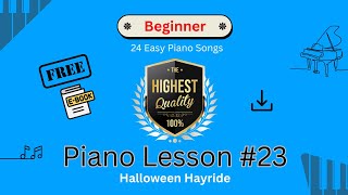 Piano Lesson 23  Easy Piano Songs for Beginners  Beginner Piano Tutorial  Halloween Hayride [upl. by Seafowl]