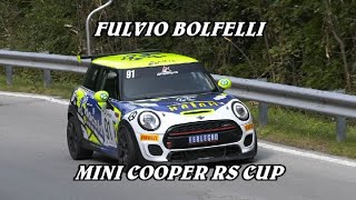 SALITA ALPE DEL NEVEGAL 2024  FULVIO BOLFELLI  MINI COOPER RS CUP  VIDEO BELLUNOVIDEO [upl. by Lj269]