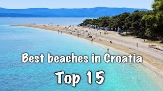 Top 15 Best Beaches In Croatia [upl. by Cimah329]