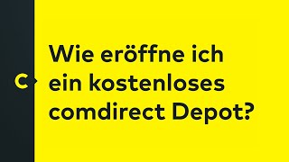 Wie eröffne ich ein kostenloses comdirect Depot [upl. by Ariad839]