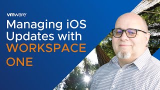 VMware Workspace ONE UEM Managing iOS Updates  Feature Walkthrough [upl. by Efron535]