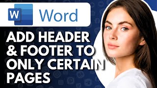 How To Add Header and Footer To Only Certain Pages In Word  Full Guide  Full Guide [upl. by Anaitat]