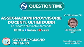 Assegnazioni provvisorie docenti ultimi dubbi Le risposte alle vostre domande [upl. by Nissensohn]