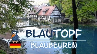 Blautopf in Blaubeuren und die schöne Lau  Top Sehenswürdigkeit auf der Schwäbischen Alb [upl. by Clifton]