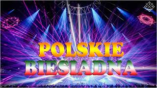 Weselne hity 2022  Polskie Piosenki Biesiadne  Polskie Piosenki Ludowe [upl. by Winterbottom]