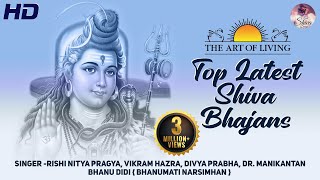 Top Latest Shiva Bhajans  Shivoham  Om Namah Shivaya  Shiv Art of Living Bhajans  Full Song [upl. by Enel]