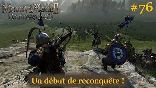 Un début de reconquête  Mount and Blade II  Bannerlord [upl. by Nylessoj]