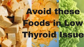 Foods to avoid in hypothyroid avoid these food in low thyroid thyroid [upl. by Michail]