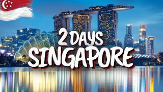 2 Days in Singapore  The Perfect Itinerary [upl. by Betz]