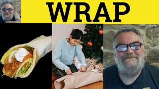 🔵 Wrap Meaning  Wrap Up Definition  Under Wraps Defined  Word Groups  Wrap Wrapper Wrap Up [upl. by Borroff767]