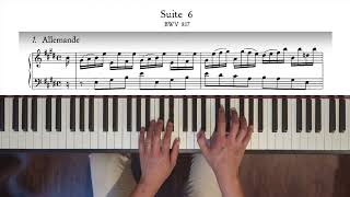 French Suite No 6 in E major BWV 817 1 Allemande [upl. by Lednahs]