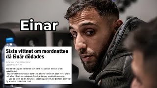 Adel Intervju Gällande Mordnatten på Einar Det Sista Vittnet Efter Einars Olösta Fall [upl. by Ellimac451]