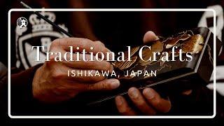 Traditional Crafts  For Tourism Ishikawa Japan [upl. by Nerol]