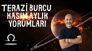 TERAZİ BURCU KASIM 2024 AYLIK YORUMLARI [upl. by Eceerehs]